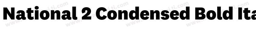 National 2 Condensed Bold Italic字体转换